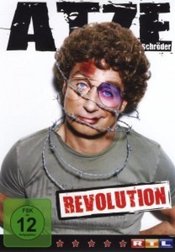 Atze Schröder - Revolution Poster of Atze Schröder - Revolution