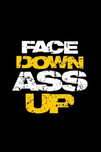 Face Down Ass Up Poster of Face Down Ass Up