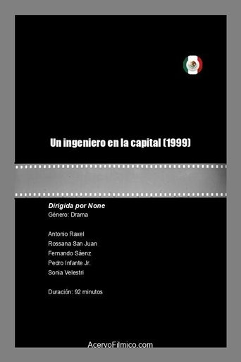 Un ingeniero en la capital Poster of Un ingeniero en la capital