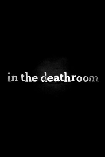 In the Deathroom Poster of In the Deathroom