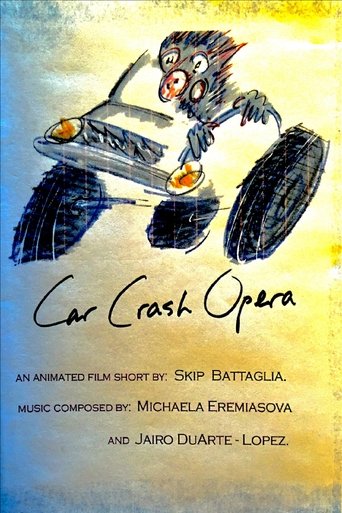 Car Crash Opera Poster of Car Crash Opera