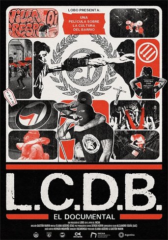 L.C.D.B. - El documental Poster of L.C.D.B. - El documental