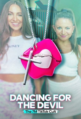 Dancing for the Devil: The 7M TikTok Cult Poster of Dancing for the Devil: The 7M TikTok Cult