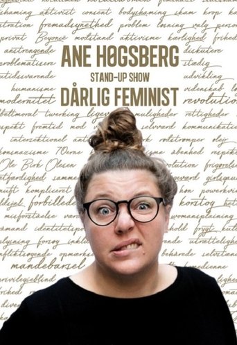 Ane Høgsberg: Dårlig Feminist Poster of Ane Høgsberg: Dårlig Feminist