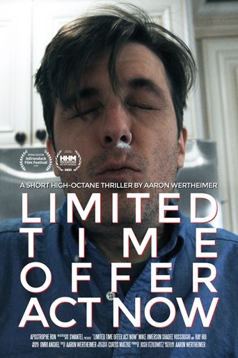 Limited Time Offer Act Now Poster of Limited Time Offer Act Now