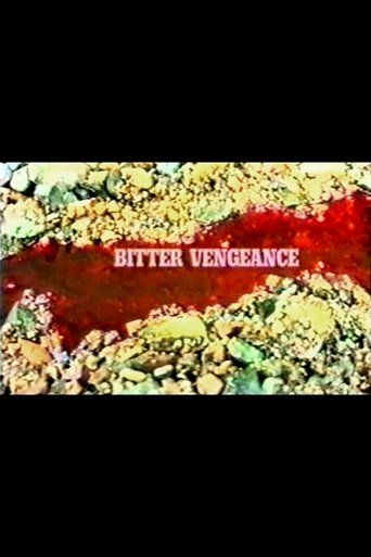 Bitter Vengeance Poster of Bitter Vengeance