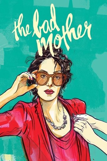 The Bad Mother Poster of The Bad Mother