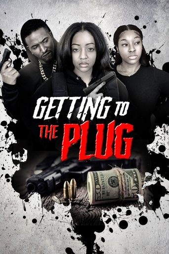 Getting to the Plug Poster of Getting to the Plug