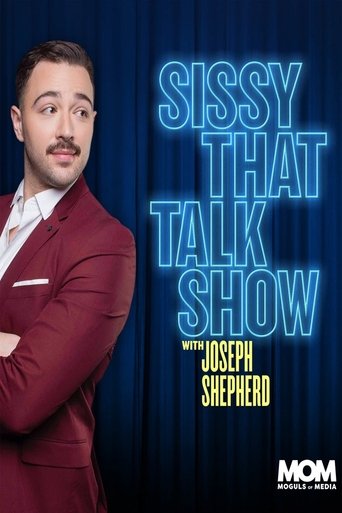 Sissy That Talk Show with Joseph Shepherd Poster of Sissy That Talk Show with Joseph Shepherd