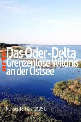 The Oder-Delta - A Wilderness without Borders Poster of The Oder-Delta - A Wilderness without Borders