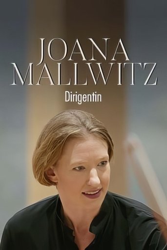 Joana Mallwitz - Dirigentin Der Weg nach Berlin Poster of Joana Mallwitz - Dirigentin Der Weg nach Berlin