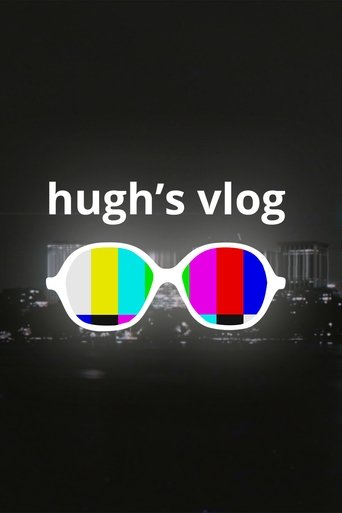 Hugh’s Vlog Poster of Hugh’s Vlog