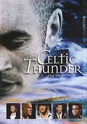 Celtic Thunder: The Show Poster of Celtic Thunder: The Show