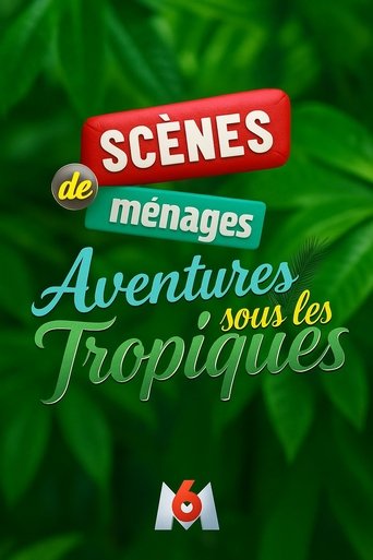 Scènes de ménages, aventures sous les tropiques Poster of Scènes de ménages, aventures sous les tropiques