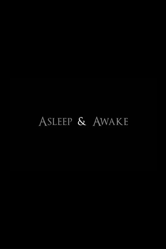 Asleep & Awake Poster of Asleep & Awake