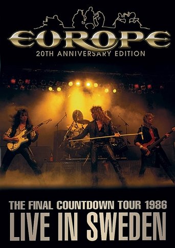 Europe: The Final Countdown Tour 1986: Live in Sweden – 20th Anniversary Edition Poster of Europe: The Final Countdown Tour 1986: Live in Sweden – 20th Anniversary Edition