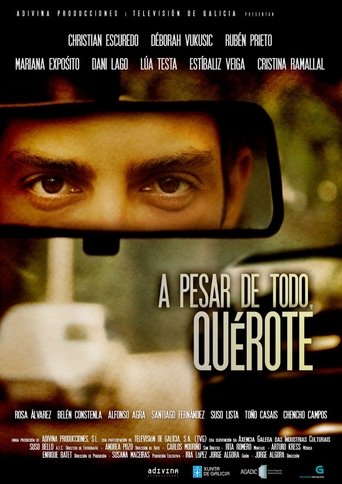 A pesar de todo, quérote Poster of A pesar de todo, quérote