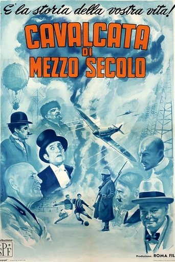 Cavalcata Di Mezzo Secolo Poster of Cavalcata Di Mezzo Secolo