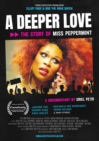 A Deeper Love: The Story of Miss Peppermint Poster of A Deeper Love: The Story of Miss Peppermint