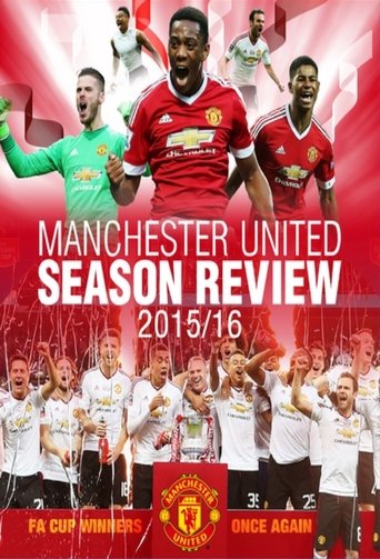 Manchester United Season Review 2015-2016 Poster of Manchester United Season Review 2015-2016