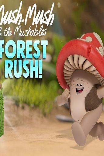 Mush-Mush: The Guardian of the Forest Poster of Mush-Mush: The Guardian of the Forest