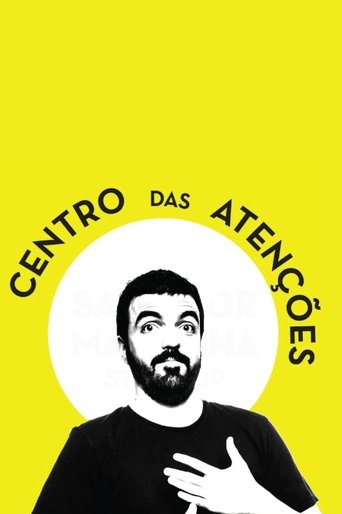 Salvador Martinha: Centro das Atenções Poster of Salvador Martinha: Centro das Atenções