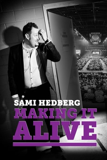 Sami Hedberg - Making It Alive Poster of Sami Hedberg - Making It Alive