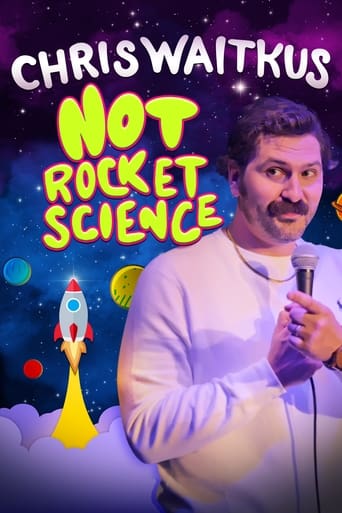Chris Waitkus: Not Rocket Science Poster of Chris Waitkus: Not Rocket Science