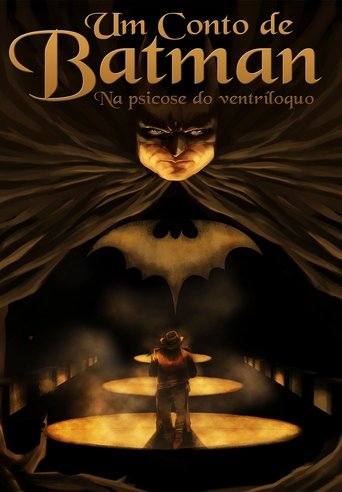 Um Conto de Batman - Na Psicose do Ventríloquo Poster of Um Conto de Batman - Na Psicose do Ventríloquo