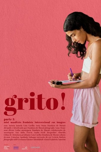 Grito! Parte I: Mini Manifesto Feminista Interseccional em Imagens Poster of Grito! Parte I: Mini Manifesto Feminista Interseccional em Imagens