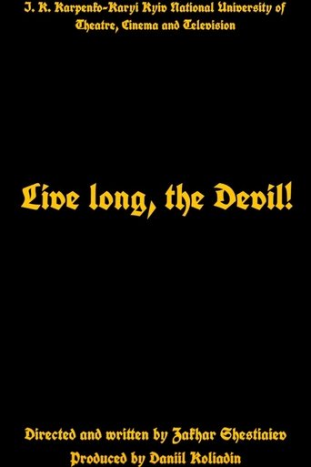Live long, the Devil! Poster of Live long, the Devil!