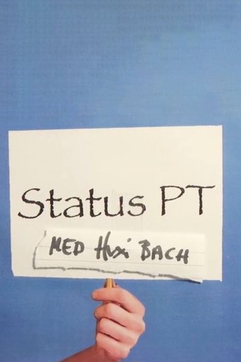 Status P.T. med Huxi Bach Poster of Status P.T. med Huxi Bach