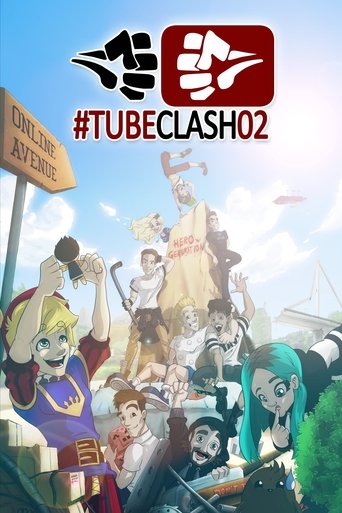 TubeClash 02 - The Movie Poster of TubeClash 02 - The Movie
