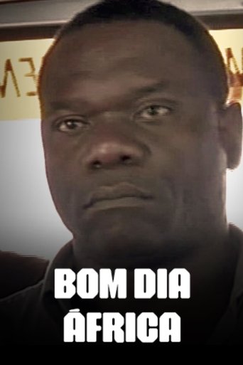 Bom Dia África Poster of Bom Dia África