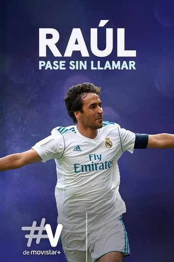 Raúl, pase sin llamar Poster of Raúl, pase sin llamar