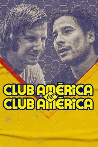 Club América vs. Club América Poster of Club América vs. Club América