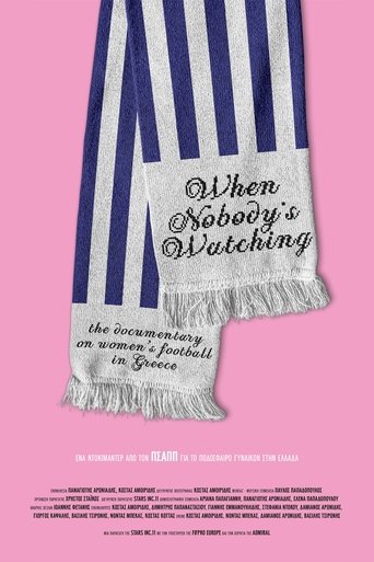When Nobody's Watching Poster of When Nobody's Watching