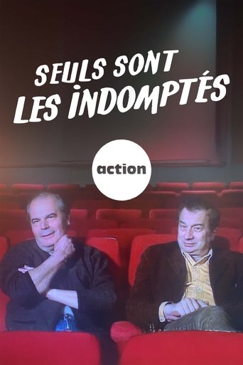 Seuls sont les indomptés Poster of Seuls sont les indomptés