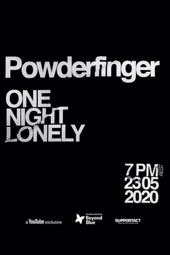 Powderfinger One Night Lonely Poster of Powderfinger One Night Lonely