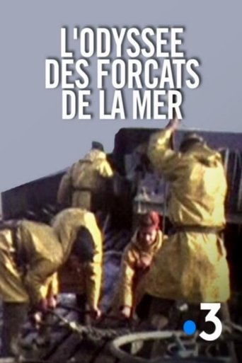 L'Odyssée des forçats de la mer Poster of L'Odyssée des forçats de la mer