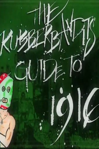 Rubberbandits Guide to 1916 Poster of Rubberbandits Guide to 1916
