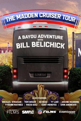 The Madden Cruiser Tour: A Bayou Adventure with Bill Belichick Poster of The Madden Cruiser Tour: A Bayou Adventure with Bill Belichick