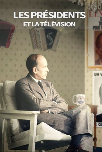 Les présidents et la télévision Poster of Les présidents et la télévision