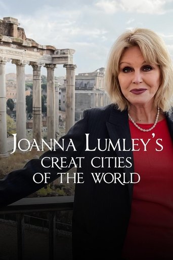 Joanna Lumley's Great Cities of the World Poster of Joanna Lumley's Great Cities of the World