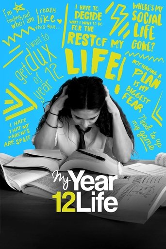 My Year 12 Life Poster of My Year 12 Life