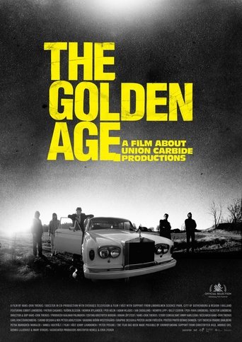 Golden Age - En film om Union Carbide Productions Poster of Golden Age - En film om Union Carbide Productions