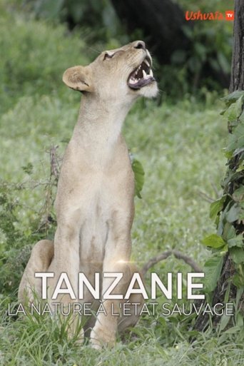 Tanzanie, la nature à l'état sauvage Poster of Tanzanie, la nature à l'état sauvage