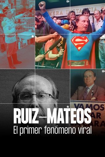 Ruiz-Mateos: el primer fenómeno viral Poster of Ruiz-Mateos: el primer fenómeno viral