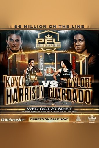 PFL 2021 #10: Championships - Harrison vs. Guardado Poster of PFL 2021 #10: Championships - Harrison vs. Guardado