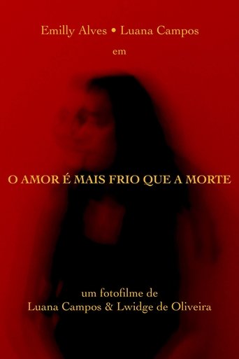 O Amor é mais Frio que a Morte Poster of O Amor é mais Frio que a Morte